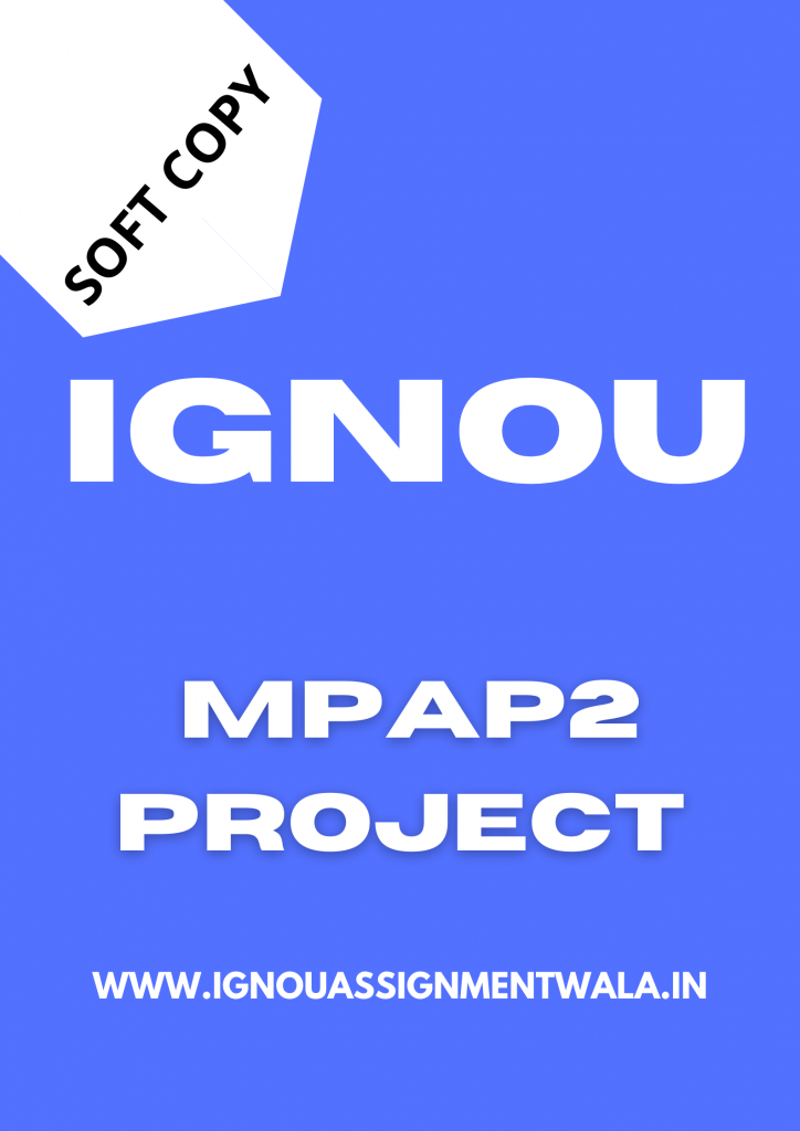 ignou mpap2 project