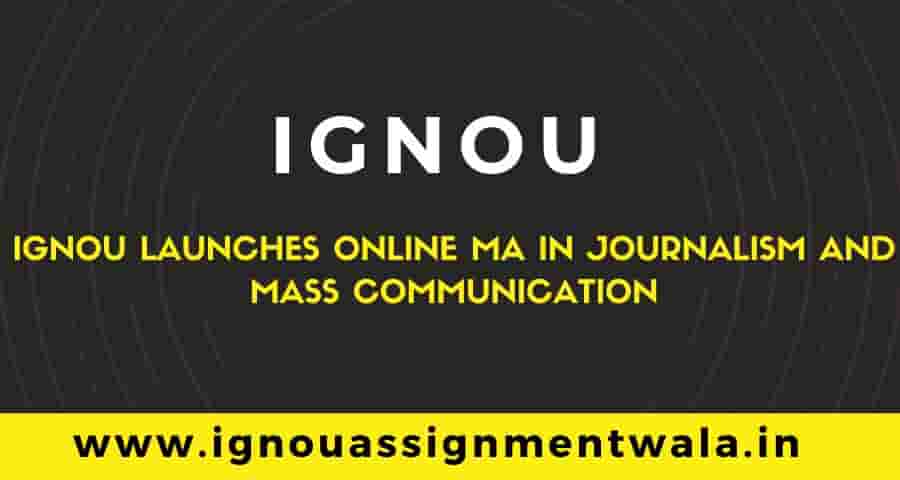 Read more about the article IGNOU Launches Online MA In Journalism And Mass Communication
