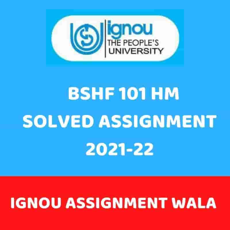 You are currently viewing IGNOU BSHF 101 HINDI SOLVED ASSIGNMENT 2021-22