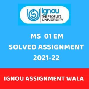 Read more about the article IGNOU MS  01 SOLVED ASSIGNMENT 2021-22