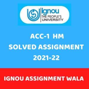Read more about the article IGNOU ACC-1 HINDI SOLVED ASSIGNMENT 2021-22