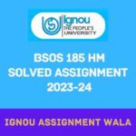 IGNOU BSOS 185 HINDI SOLVED ASSIGNMENT 2023-24