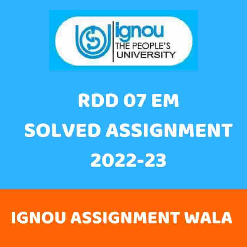 Read more about the article IGNOU RDD 07 ENGLISH PGDRD SOLVED ASSIGNMENT 2022-23