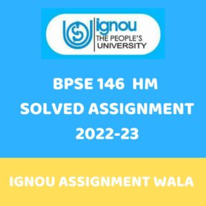 IGNOU BPSE 146 HINDI SOLVED ASSIGNMENT 2022-23