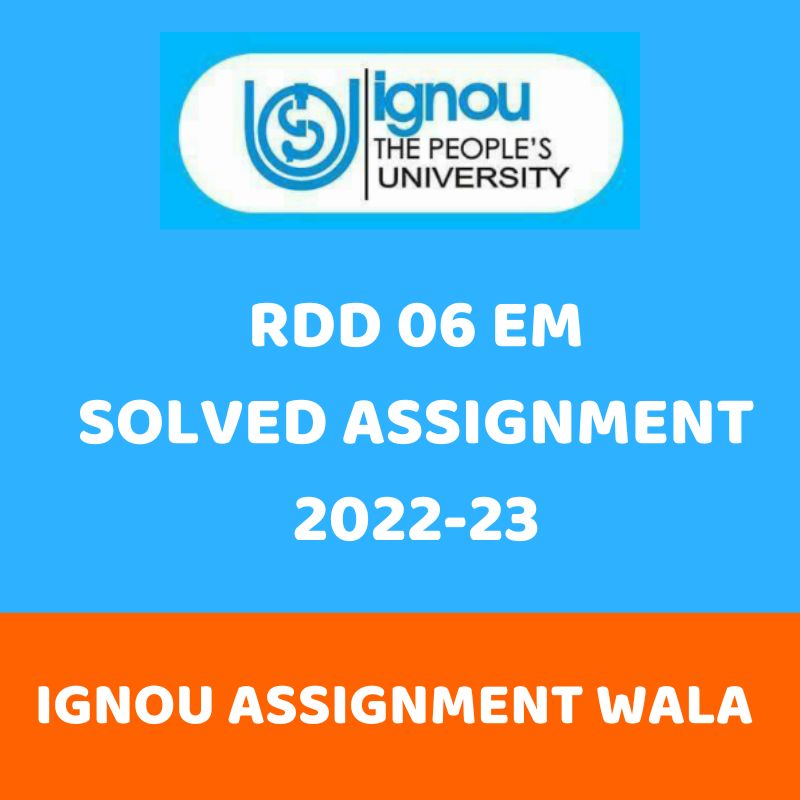 You are currently viewing IGNOU RDD 06 ENGLISH PGDRD SOLVED ASSIGNMENT 2022-23