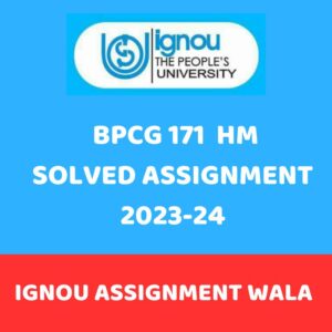 IGNOU BPCG 171 HINDI SOLVED ASSIGNMENT 2023-24