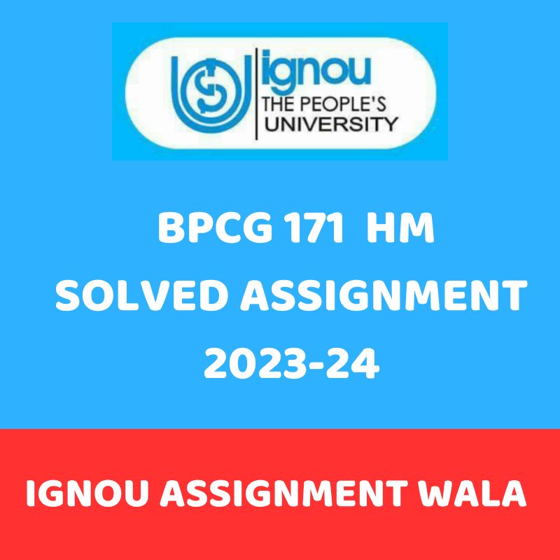 You are currently viewing IGNOU BPCG 171  HINDI SOLVED ASSIGNMENT 2023-24