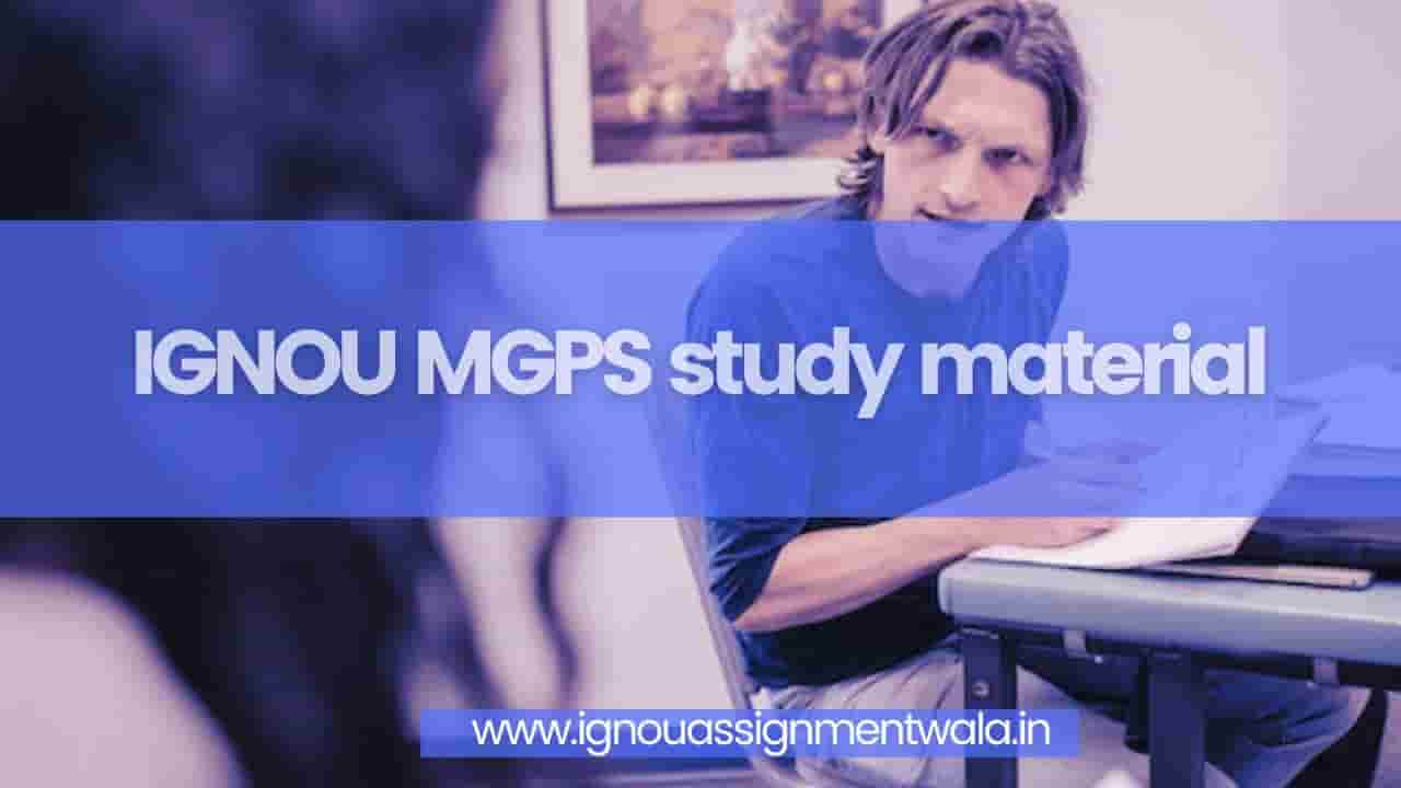 You are currently viewing IGNOU MGPS study material