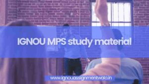 Read more about the article IGNOU MPS study material