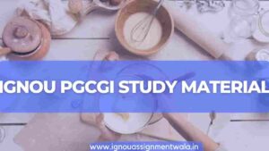 Read more about the article IGNOU PGCGI study material