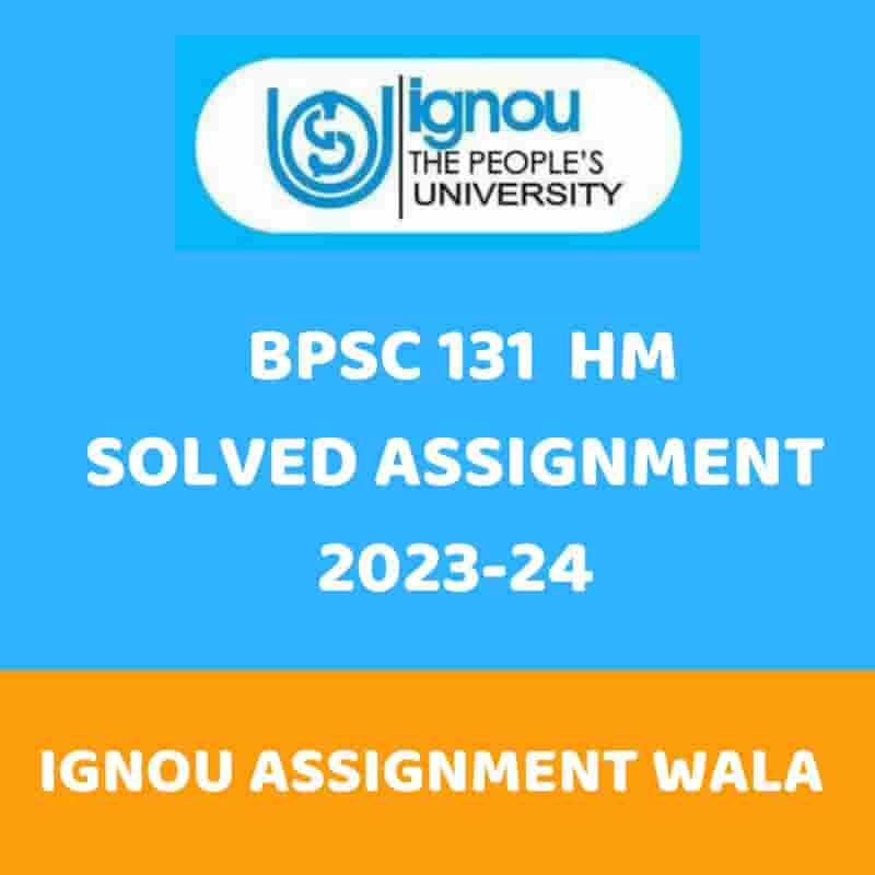 You are currently viewing IGNOU BPSC 131 HINDI SOLVED ASSIGNMENT 2023-24