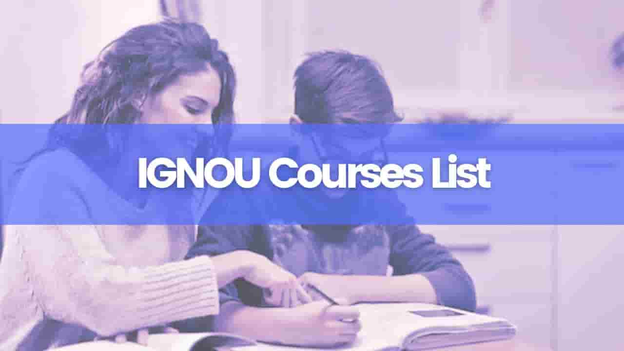 Read more about the article IGNOU Courses List 2024
