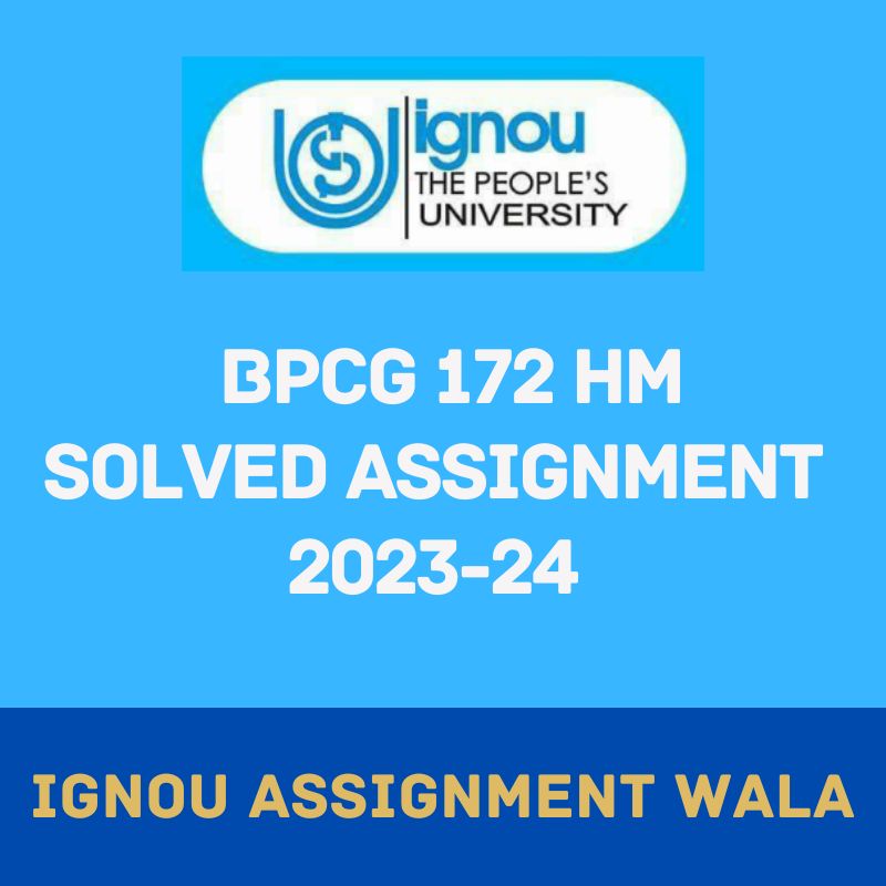 You are currently viewing IGNOU BPCG 172 HINDI SOLVED ASSIGNMENT 2023-24