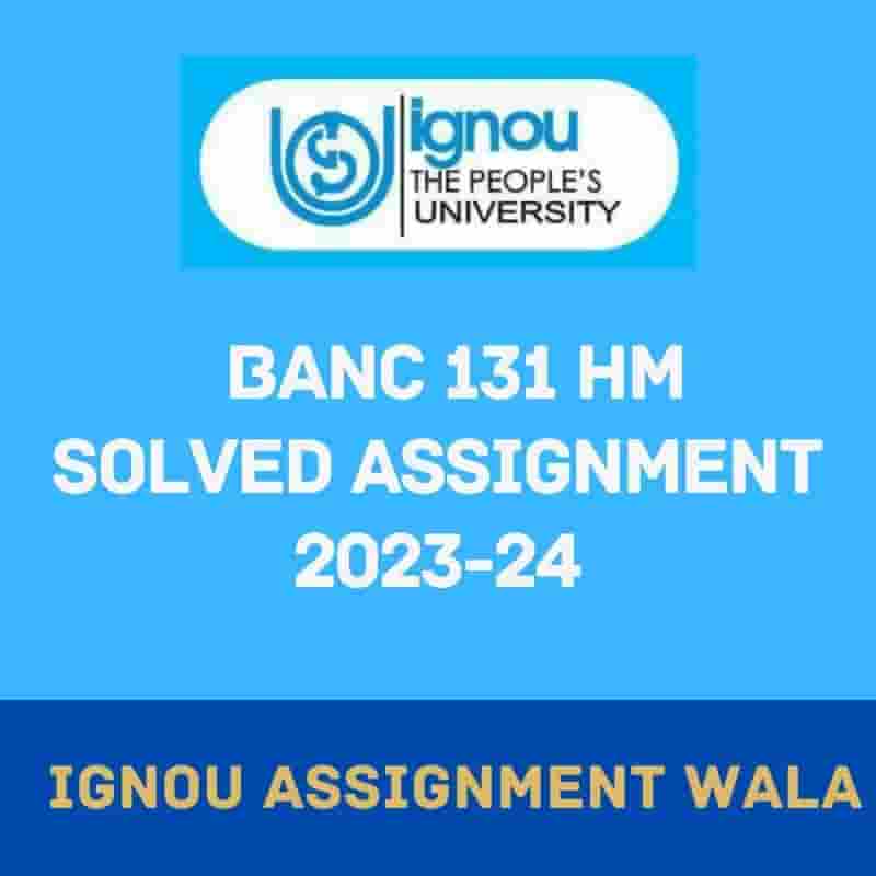 You are currently viewing IGNOU BANC 131 HINDI SOLVED ASSIGNMENT 2023-24