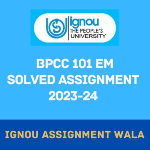 Read more about the article IGNOU BPCC 101 HINDI SOLVED ASSIGNMENT 2023-24