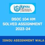 IGNOU BSOC 104 HINDI SOLVED ASSIGNMENT 2023-24