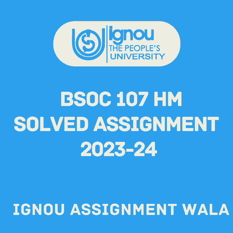 You are currently viewing IGNOU BSOC 107 HINDI SOLVED ASSIGNMENT 2023-24
