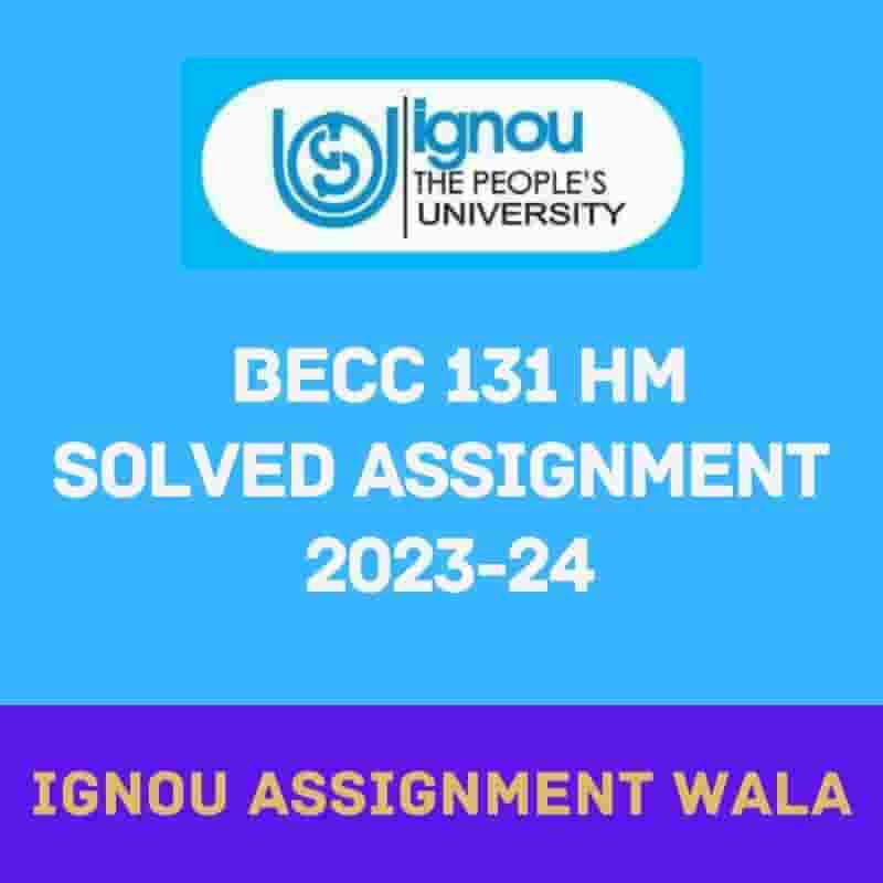 You are currently viewing IGNOU BECC 131 HINDI SOLVED ASSIGNMENT 2023-24