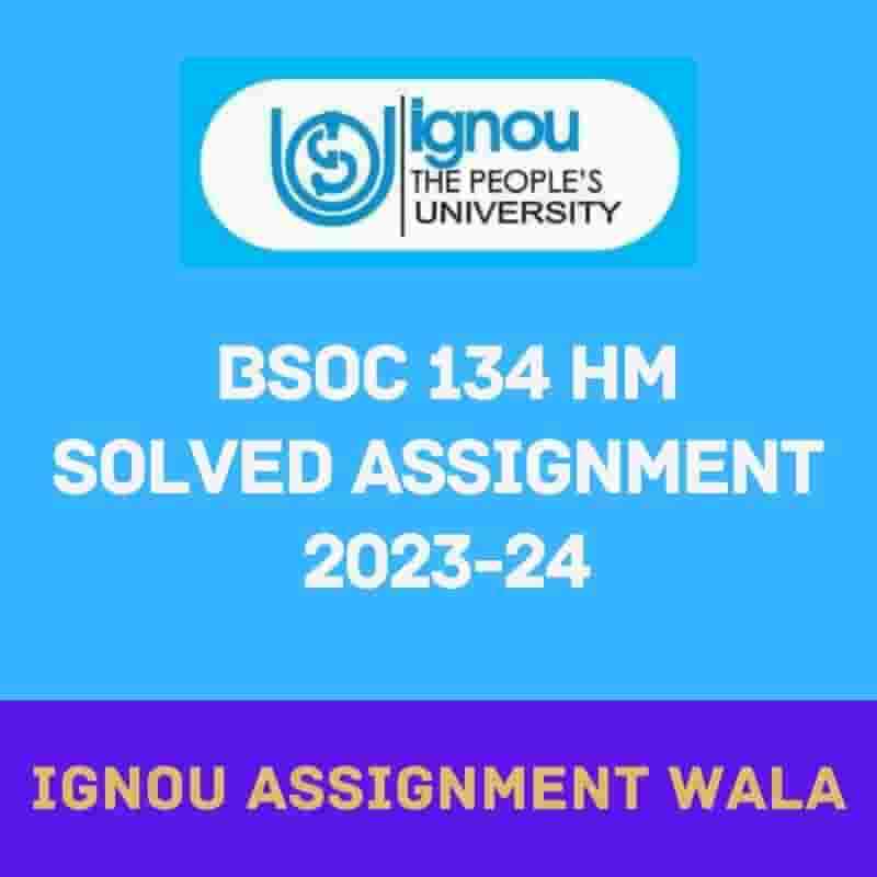 You are currently viewing IGNOU BSOC 134 HINDI SOLVED ASSIGNMENT 2023-24