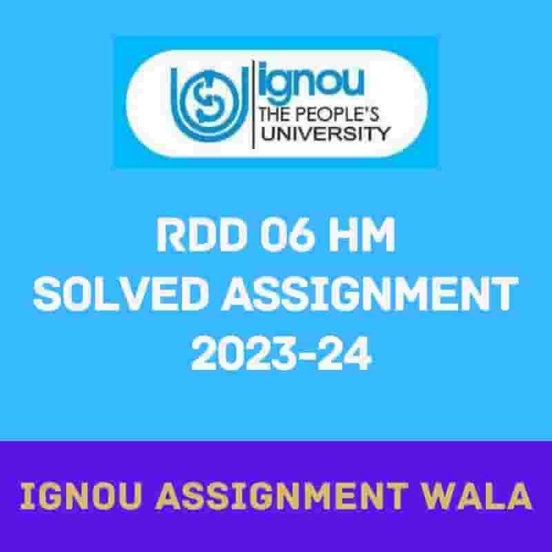 Read more about the article IGNOU RDD 06 HINDI MARD SOLVED ASSIGNMENT 2023-24