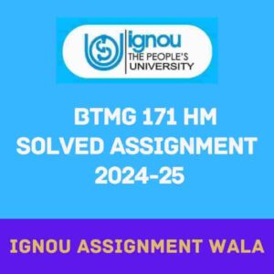 Read more about the article IGNOU BTMG 171 HINDI SOLVED ASSIGNMENT 2024-25