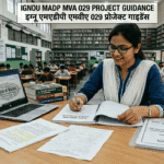 HOW  TO MAKE IGNOU  MADP  MVA 029 PROJECT ? COMPLETE GUIDANCE