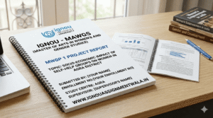 HOW TO MAKE IGNOU MAWGS MWGP 1 Project  ?