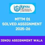 IGNOU MTTM 1 SOLVED ASSIGNMENT 2025-26 SESSION PDF