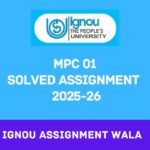 IGNOU MPC 001 SOLVED ASSIGNMENT 2025-26